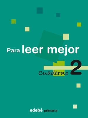 PARA LEER MEJOR 2 | 9788423690206 | EDEBÉ, OBRA COLECTIVA | Llibreria Drac - Librería de Olot | Comprar libros en catalán y castellano online