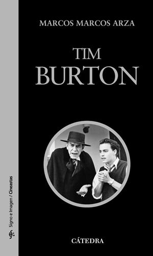 TIM BURTON | 9788437626826 | MARCOS ARZA, MARCOS | Llibreria Drac - Llibreria d'Olot | Comprar llibres en català i castellà online