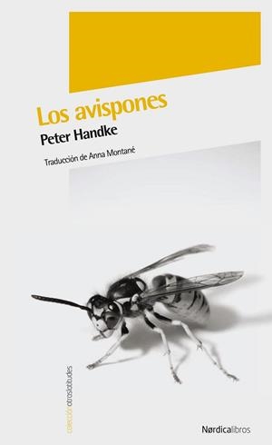 AVISPONES, LOS | 9788492683260 | HANDKE, PETER | Llibreria Drac - Librería de Olot | Comprar libros en catalán y castellano online