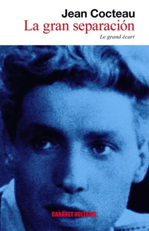 GRAN SEPARACION, LA | 9788493664855 | COCTEAU, JEAN | Llibreria Drac - Librería de Olot | Comprar libros en catalán y castellano online