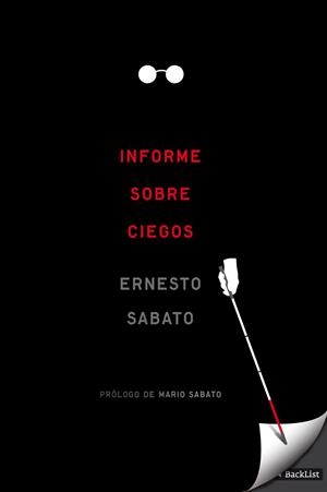INFORME SOBRE CIEGOS | 9788408097303 | SABATO, ERNESTO | Llibreria Drac - Llibreria d'Olot | Comprar llibres en català i castellà online