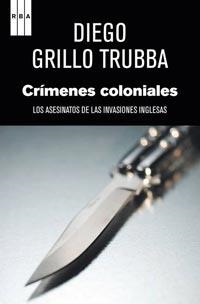 CRIMENES COLONIALES | 9788498679755 | GRILLO, DIEGO | Llibreria Drac - Librería de Olot | Comprar libros en catalán y castellano online