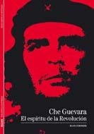 CHE GUEVARA EL ESPIRITU DE LA REVOLUCION | 9788480769242 | CORMIER, JEAN | Llibreria Drac - Librería de Olot | Comprar libros en catalán y castellano online