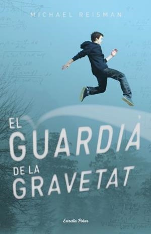 GUARDIA DE LA GRAVETAT, EL | 9788499323831 | REISMAN, MICHAEL | Llibreria Drac - Llibreria d'Olot | Comprar llibres en català i castellà online