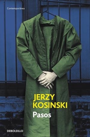 PASOS | 9788499085852 | KOSINSKI, JERZY | Llibreria Drac - Llibreria d'Olot | Comprar llibres en català i castellà online