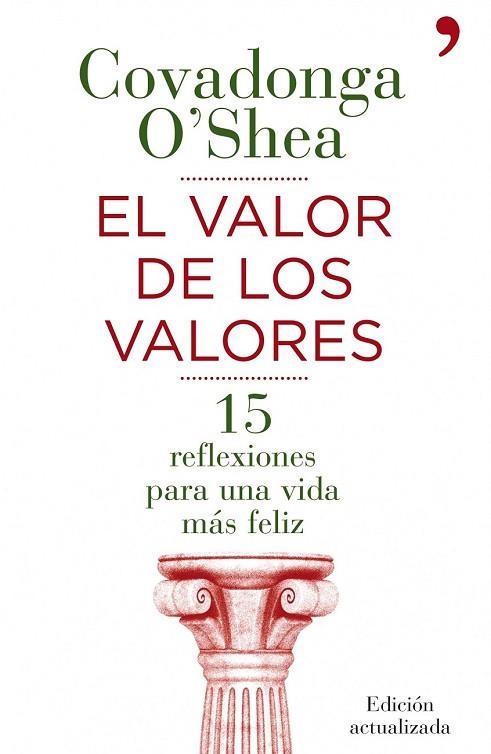 VALOR DE LOS VALORES, EL | 9788484609711 | 0'SHEA, COVADONGA | Llibreria Drac - Librería de Olot | Comprar libros en catalán y castellano online