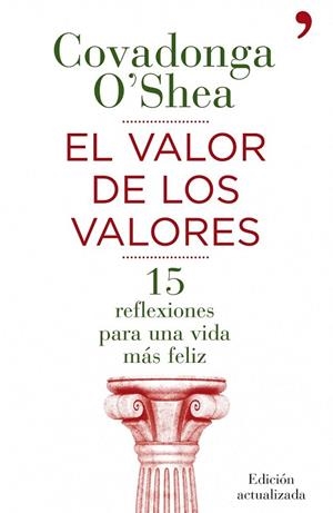 VALOR DE LOS VALORES, EL | 9788484609711 | 0'SHEA, COVADONGA | Llibreria Drac - Librería de Olot | Comprar libros en catalán y castellano online