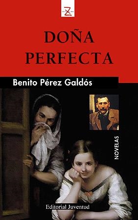 DOÑA PERFECTA | 9788426137784 | PÉREZ GALDÓS, BENITO | Llibreria Drac - Librería de Olot | Comprar libros en catalán y castellano online