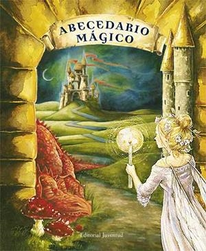 ABECEDARIO MAGICO | 9788426138156 | DUBE, PIERRE | Llibreria Drac - Librería de Olot | Comprar libros en catalán y castellano online