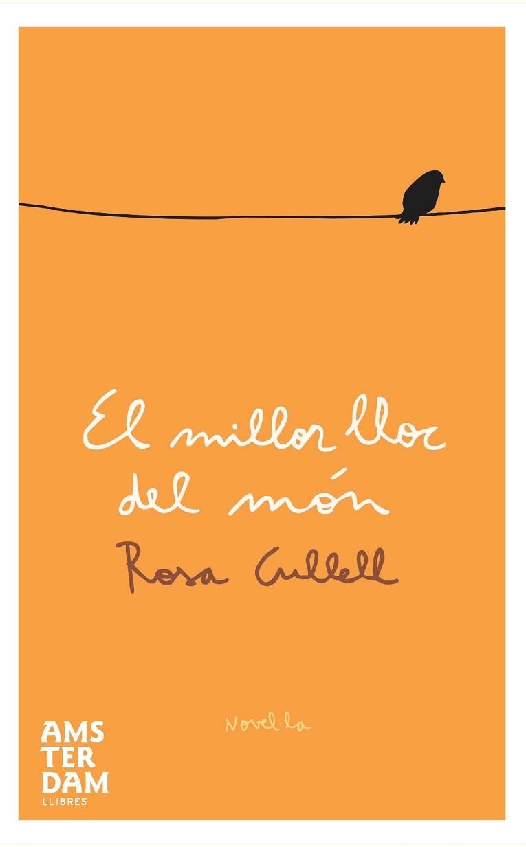 MILLOR LLOC DEL MON, EL | 9788492941445 | CULLELL, ROSA | Llibreria Drac - Librería de Olot | Comprar libros en catalán y castellano online
