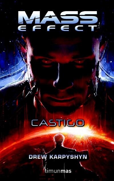 MASS EFFECT: CASTIGO | 9788448039912 | KARPYSHYN, DREW | Llibreria Drac - Librería de Olot | Comprar libros en catalán y castellano online