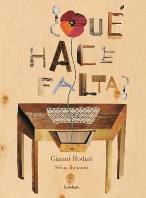 QUE HACE FALTA | 9788492608331 | RODARI, GIANNI | Llibreria Drac - Librería de Olot | Comprar libros en catalán y castellano online