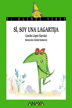 SI SOY UNA LAGARTIJA | 9788466794930 | LOPEZ NARVAEZ, CONCHA | Llibreria Drac - Librería de Olot | Comprar libros en catalán y castellano online