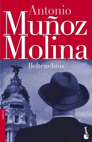 BELTENEBROS | 9788432217357 | MUÑOZ MOLINA, ANTONIO | Llibreria Drac - Librería de Olot | Comprar libros en catalán y castellano online
