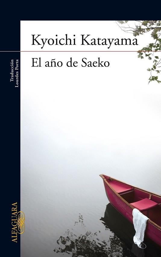 AÑO DE SAEKO, EL | 9788420407272 | KATAYAMA, KYOICHI | Llibreria Drac - Llibreria d'Olot | Comprar llibres en català i castellà online