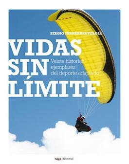 VIDAS SIN LIMITE | 9788493770471 | FERNANDEZ, SERGIO | Llibreria Drac - Librería de Olot | Comprar libros en catalán y castellano online