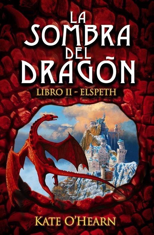 SOMBRA DEL DRAGON LIBRO II ELSPETH, LA | 9788466794831 | O'HEARN, KATE | Llibreria Drac - Llibreria d'Olot | Comprar llibres en català i castellà online