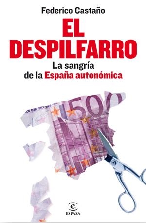 DESPILFARRO, EL | 9788467036756 | CASTAÑO, FEDERICO | Llibreria Drac - Librería de Olot | Comprar libros en catalán y castellano online