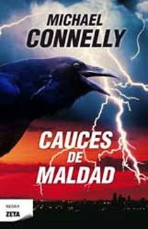 CAUCES DE MALDAD | 9788498724240 | CONNELLY, MICHAEL | Llibreria Drac - Librería de Olot | Comprar libros en catalán y castellano online
