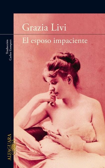 ESPOSO IMPACIENTE, EL | 9788420474465 | GRAZIA, LIVI | Llibreria Drac - Llibreria d'Olot | Comprar llibres en català i castellà online