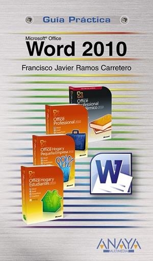 WORD 2010 | 9788441527928 | RAMOS, FRANCISCO JAVIER | Llibreria Drac - Llibreria d'Olot | Comprar llibres en català i castellà online