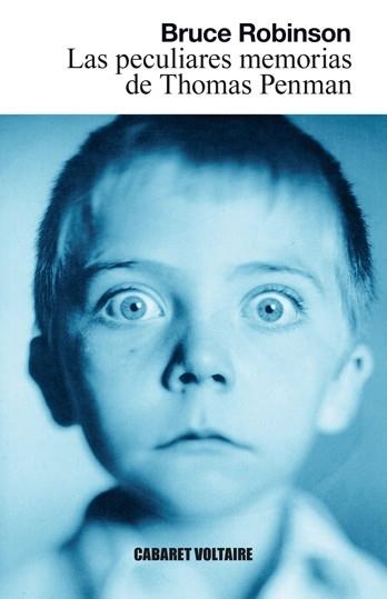 PECULIARES MEMORIAS DE THOMAS PENMAN, LAS | 9788493764333 | ROBINSON, BRUCE | Llibreria Drac - Librería de Olot | Comprar libros en catalán y castellano online