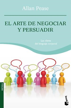 ARTE DE NEGOCIAR Y PERSUADIR, EL | 9788408088417 | PEASE, ALLAN | Llibreria Drac - Llibreria d'Olot | Comprar llibres en català i castellà online