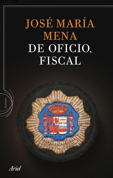 DE OFICIO, FISCAL | 9788434413764 | MENA, JOSE MARIA | Llibreria Drac - Llibreria d'Olot | Comprar llibres en català i castellà online