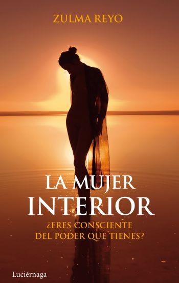 MUJER INTERIOR, LA | 9788492545568 | REYO, ZULMA | Llibreria Drac - Librería de Olot | Comprar libros en catalán y castellano online