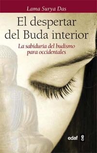 DESPERTAR DEL BUDA INTERIOR, EL | 9788441428348 | SURYA DAS, LAMA | Llibreria Drac - Librería de Olot | Comprar libros en catalán y castellano online