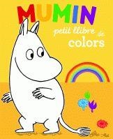 MUMIN PETIT LLIBRE DE COLORS | 9788424637460 | JANSSON, TOVE | Llibreria Drac - Llibreria d'Olot | Comprar llibres en català i castellà online