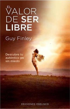 VALOR DE SER LIBRE, EL | 9788497779173 | FINLEY, GUY | Llibreria Drac - Librería de Olot | Comprar libros en catalán y castellano online