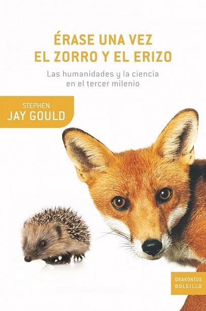ERASE UNA VEZ EL ZORRO Y EL ERIZO | 9788498920529 | JAY GOULD, STEPHEN | Llibreria Drac - Librería de Olot | Comprar libros en catalán y castellano online
