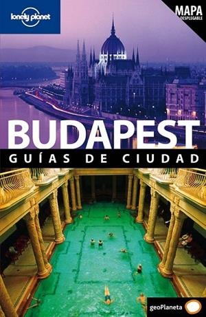 BUDAPEST 2010 LONELY PLANET | 9788408089070 | STEVE FALLON | Llibreria Drac - Librería de Olot | Comprar libros en catalán y castellano online