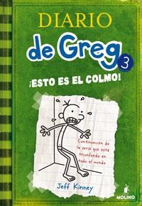 ESTO ES EL COLMO ( DIARIO DE GREG 3) | 9788427200074 | KINNEY, JEFF | Llibreria Drac - Llibreria d'Olot | Comprar llibres en català i castellà online