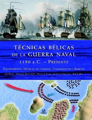 TECNICAS BELICAS DE LA GUERRA NAVAL 1190AC.- PRESENTE | 9788466220057 | AA.DD. | Llibreria Drac - Librería de Olot | Comprar libros en catalán y castellano online