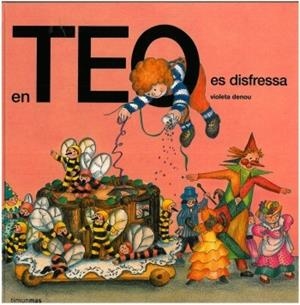 TEO ES DISFRESSA, EN | 9788499320663 | DENOU, VIOLETA | Llibreria Drac - Librería de Olot | Comprar libros en catalán y castellano online