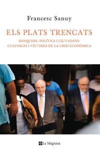 PLATS TRENCATS, ELS | 9788474102017 | SANUY, FRANCESC | Llibreria Drac - Llibreria d'Olot | Comprar llibres en català i castellà online