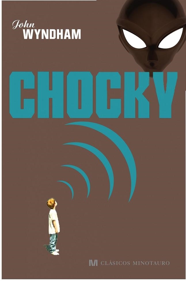 CHOCKY | 9788445077672 | WYNDHAM, JOHN | Llibreria Drac - Librería de Olot | Comprar libros en catalán y castellano online