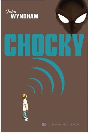 CHOCKY | 9788445077672 | WYNDHAM, JOHN | Llibreria Drac - Librería de Olot | Comprar libros en catalán y castellano online