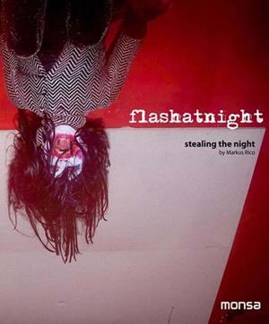 FLASHATNIGHT | 9788496823884 | RICO, MARKUS | Llibreria Drac - Librería de Olot | Comprar libros en catalán y castellano online