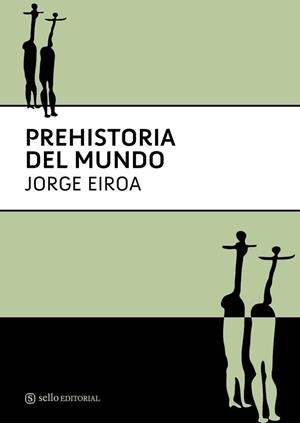 PREHISTORIA DEL MUNDO | 9788493738150 | EIROA, JORGE JUAN | Llibreria Drac - Librería de Olot | Comprar libros en catalán y castellano online