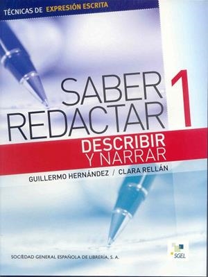 SABER REDACTATAR 1 DESCRIBIR Y NARRAR | 9788497783941 | HERNÁNDEZ, GUILLERMO | Llibreria Drac - Librería de Olot | Comprar libros en catalán y castellano online