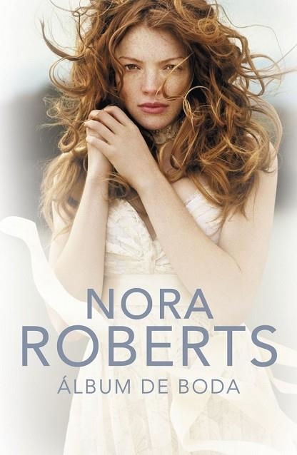 ALBUM DE BODA | 9788401382949 | ROBERTS, NORA | Llibreria Drac - Librería de Olot | Comprar libros en catalán y castellano online