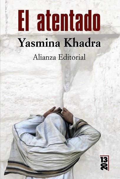 ATENTADO, EL | 9788420666716 | KHADRA, YASMINA | Llibreria Drac - Librería de Olot | Comprar libros en catalán y castellano online