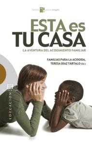 ESTA ES TU CASA | 9788499200095 | VV.AA. | Llibreria Drac - Librería de Olot | Comprar libros en catalán y castellano online