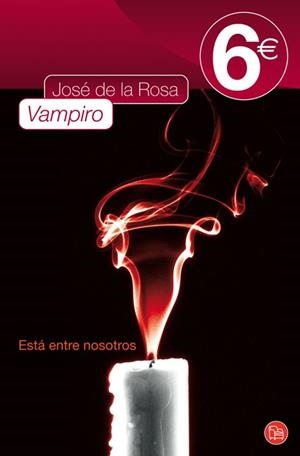VAMPIRO | 9788466324670 | DE LA ROSA, JOSE | Llibreria Drac - Librería de Olot | Comprar libros en catalán y castellano online