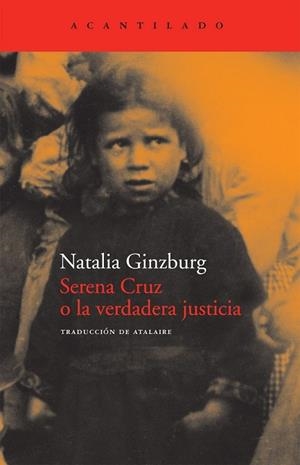 SERENA CRUZ O LA VERDADERA JUSTICIA | 9788492649297 | GINZBURG, NATALIA | Llibreria Drac - Llibreria d'Olot | Comprar llibres en català i castellà online