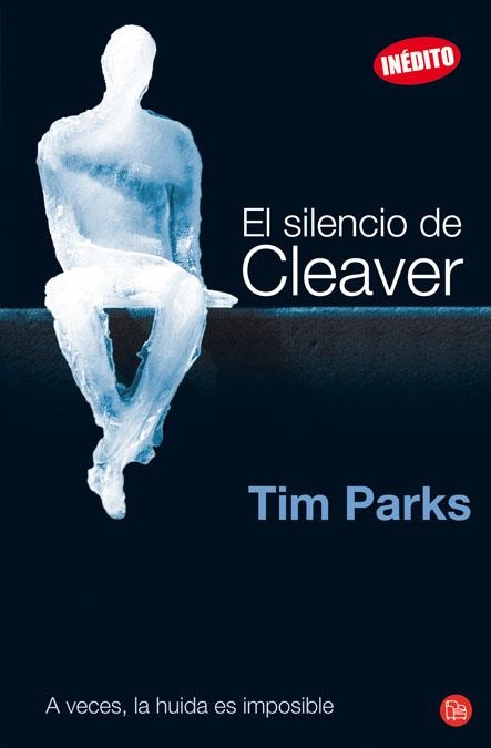 SILENCIO DE CLEAVER, EL | 9788466324687 | PARKS, TIM | Llibreria Drac - Llibreria d'Olot | Comprar llibres en català i castellà online