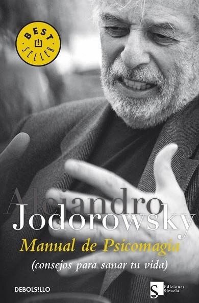 MANUAL DE PSICOMAGIA | 9788499081663 | JODOROWSKY, ALEJANDRO | Llibreria Drac - Llibreria d'Olot | Comprar llibres en català i castellà online